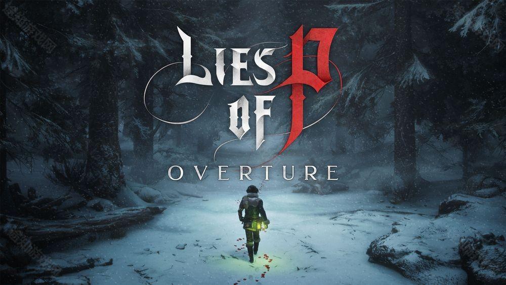《匹诺曹的谎言》公布新 DLC《序曲》实机 抢先一窥新场景克拉特、角色等样貌